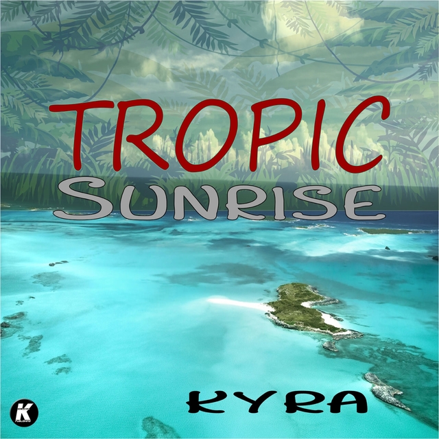 Couverture de TROPIC SUNRISE