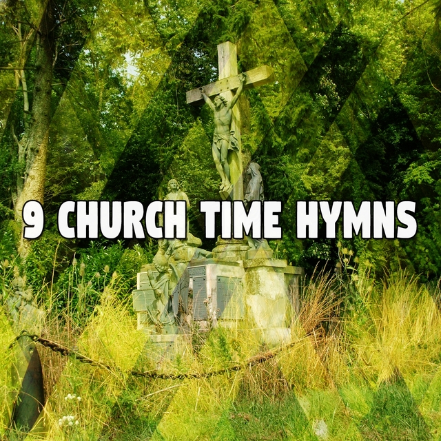 Couverture de 9 Church Time Hymns