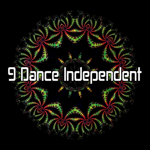 Couverture de 9 Dance Independent