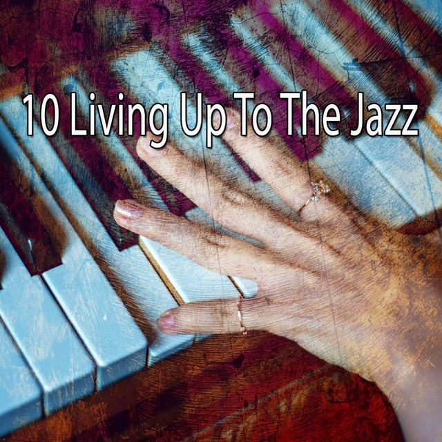 Couverture de 10 Living up to the Jazz