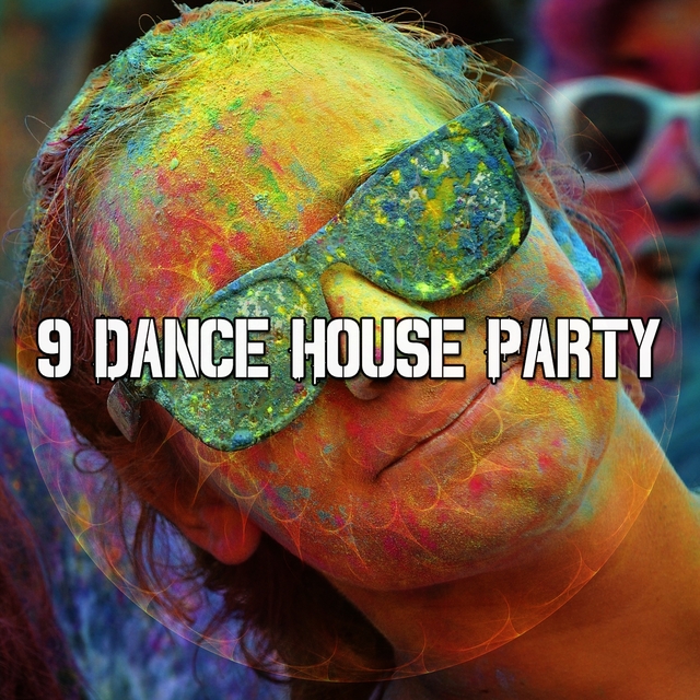 Couverture de 9 Dance House Party