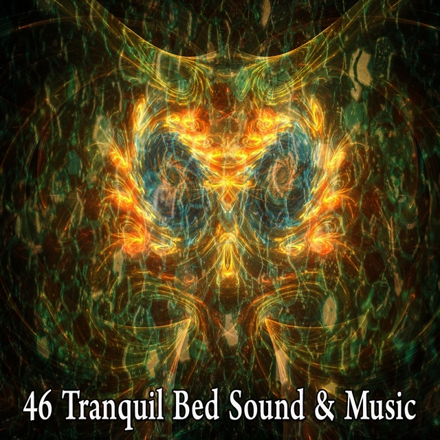 46 Tranquil Bed Sound & Music