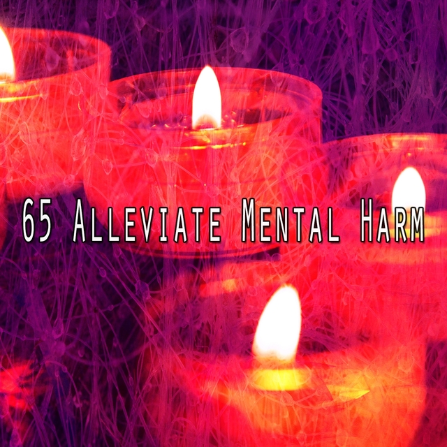 65 Alleviate Mental Harm