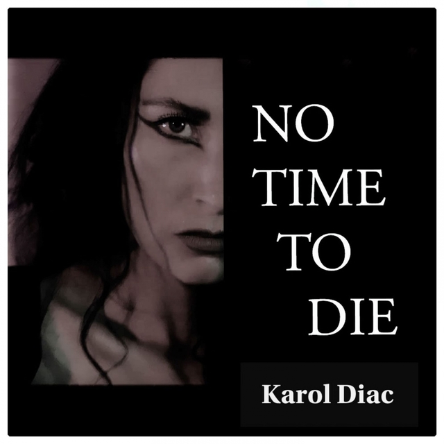 No time to die