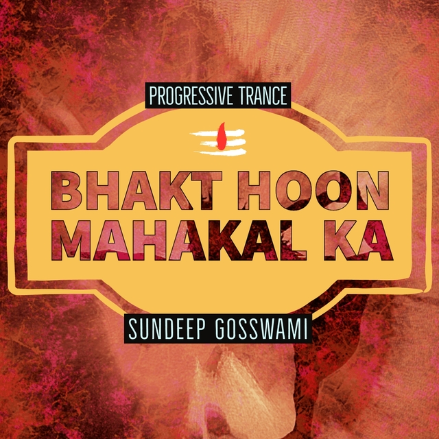 Couverture de Bhakt Hoon Mahakal Ka