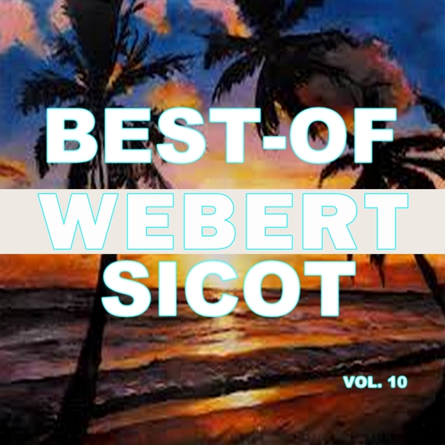 Best-of webert sicot