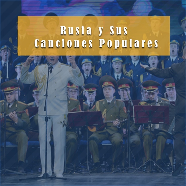 Rusia y Sus Canciones Populares