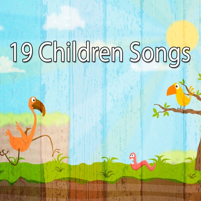 19 Children Songs