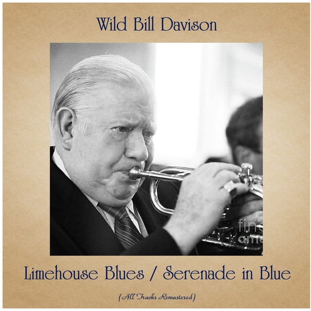 Limehouse Blues / Serenade in Blue