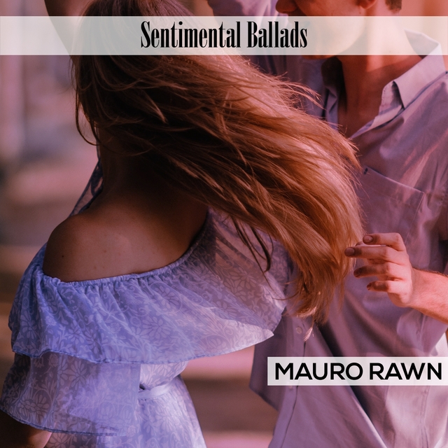 Sentimental Ballads