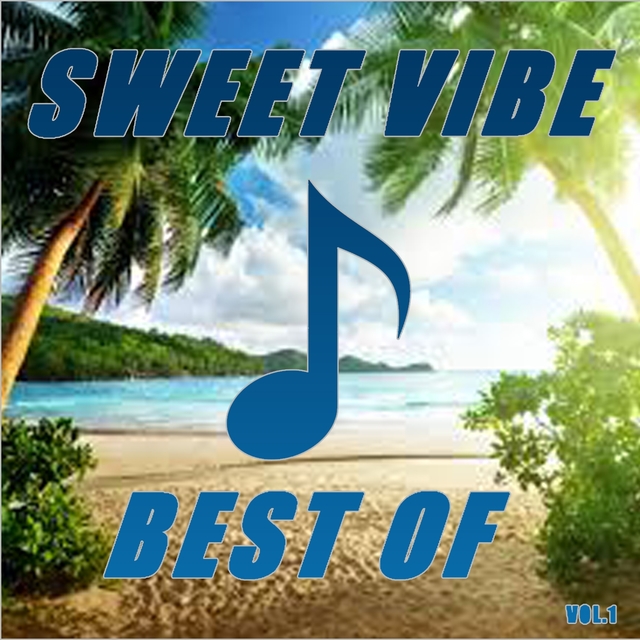 Best Of Sweet Vibe