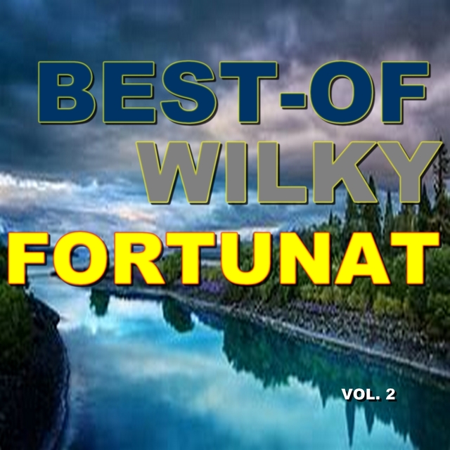 Best-of wilky fortunat