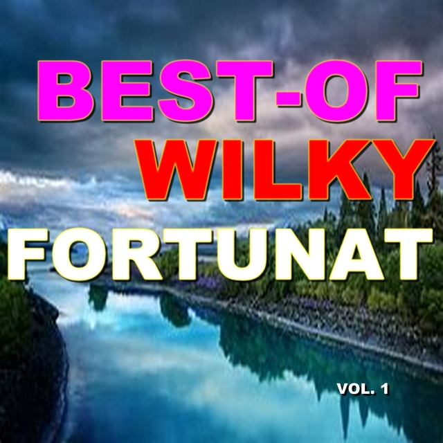 Best-of wilky fortunat