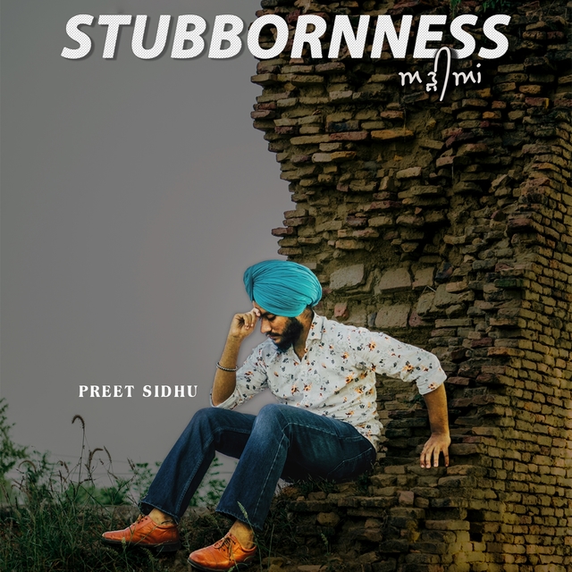 Stubborness