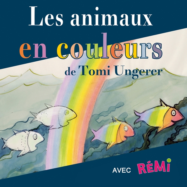 Couverture de Les animaux en couleurs de Tomi Ungerer