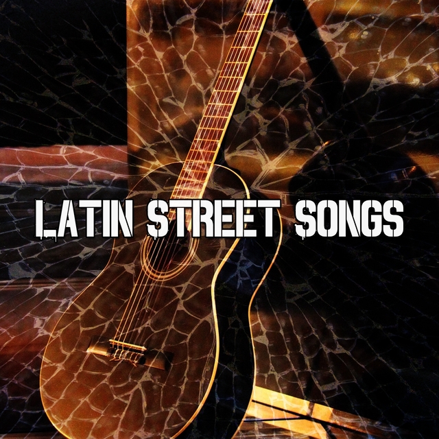 Latin Street Songs