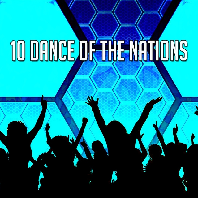 10 Dance of the Nations