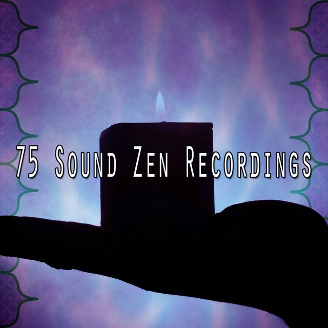 75 Sound Zen Recordings