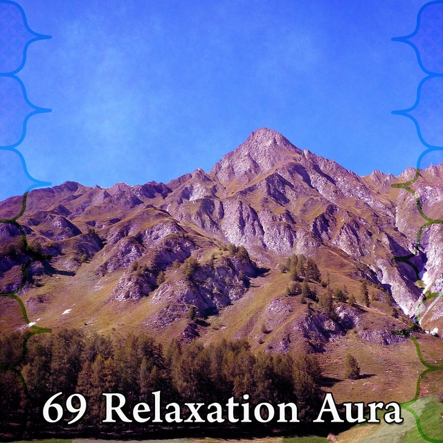 69 Relaxation Aura