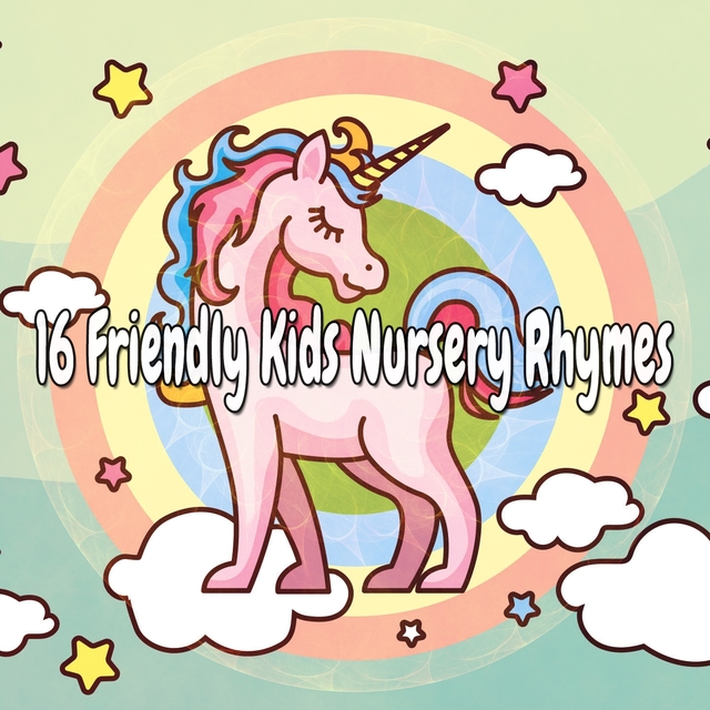 16 Friendly Kids Nursery Rhymes