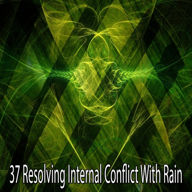 37 Resolving Internal Conflict with Rain