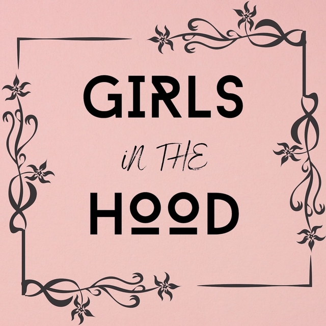 Couverture de Girls in the Hood