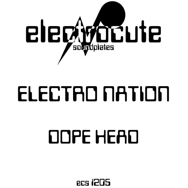 Couverture de Ecs1205 Electro Nation - Dope Head - EP