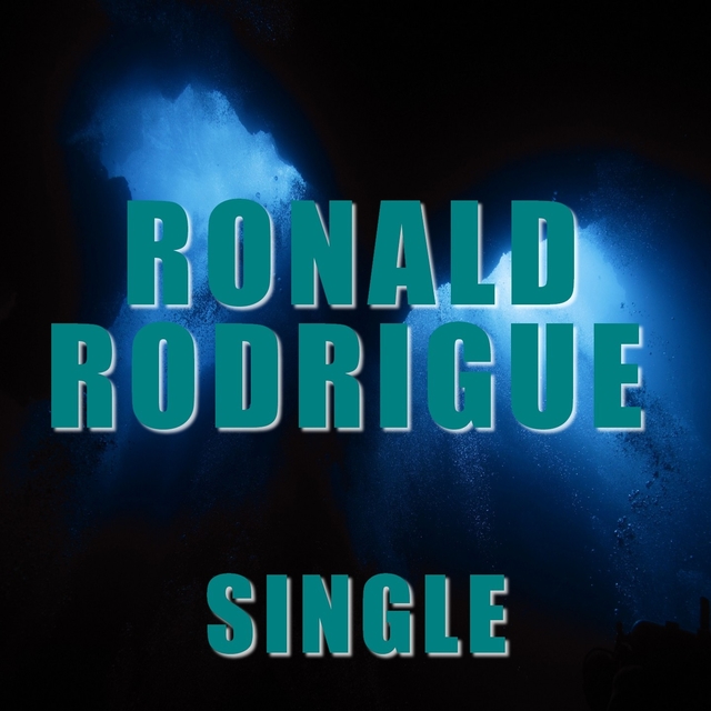 Single ronalde Rodrigue