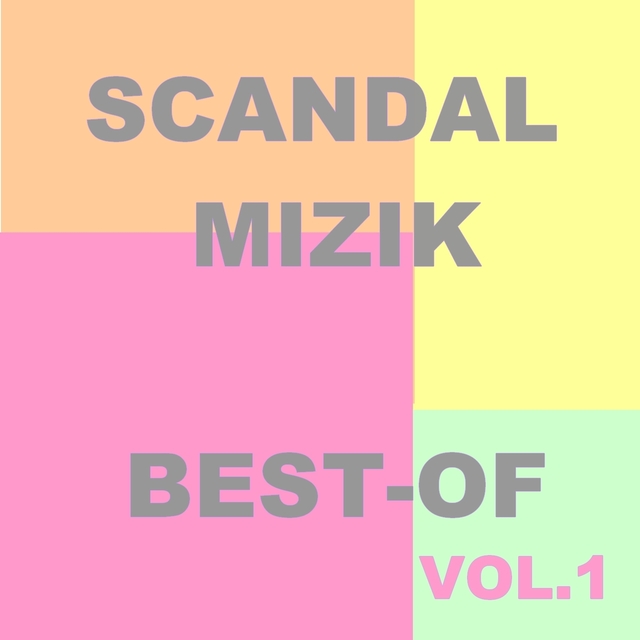 Couverture de Best of scandal mizik