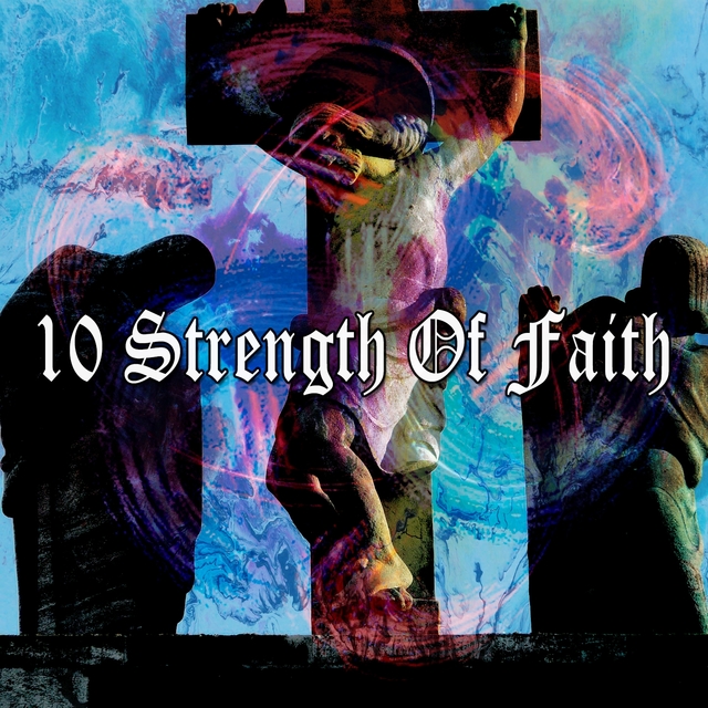 Couverture de 10 Strength of Faith