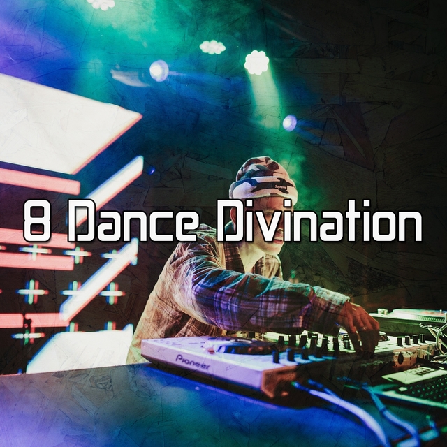 8 Dance Divination