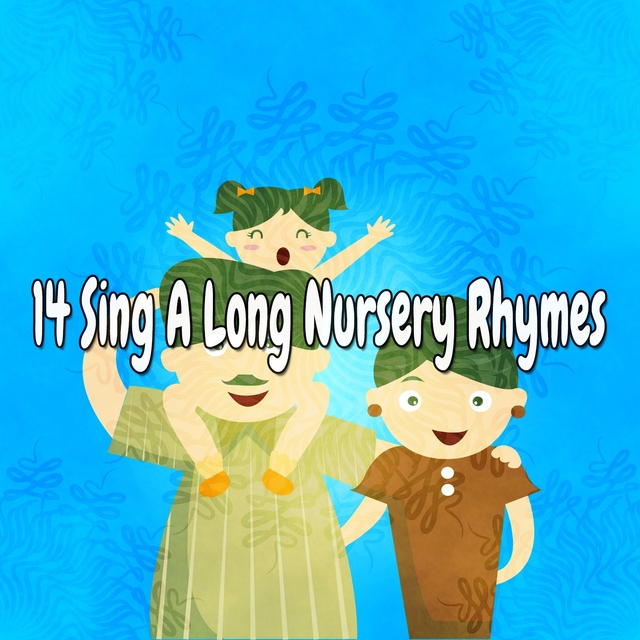 14 Sing a Long Nursery Rhymes