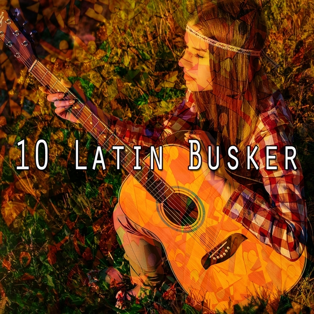 10 Latin Busker