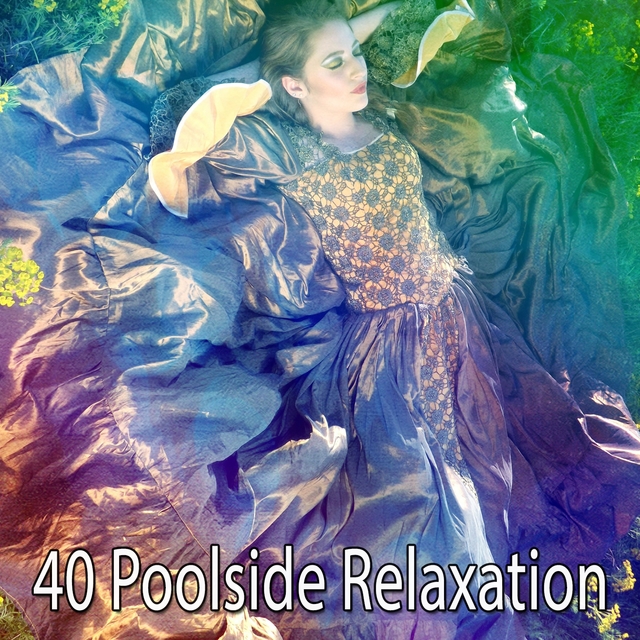 40 Poolside Relaxation