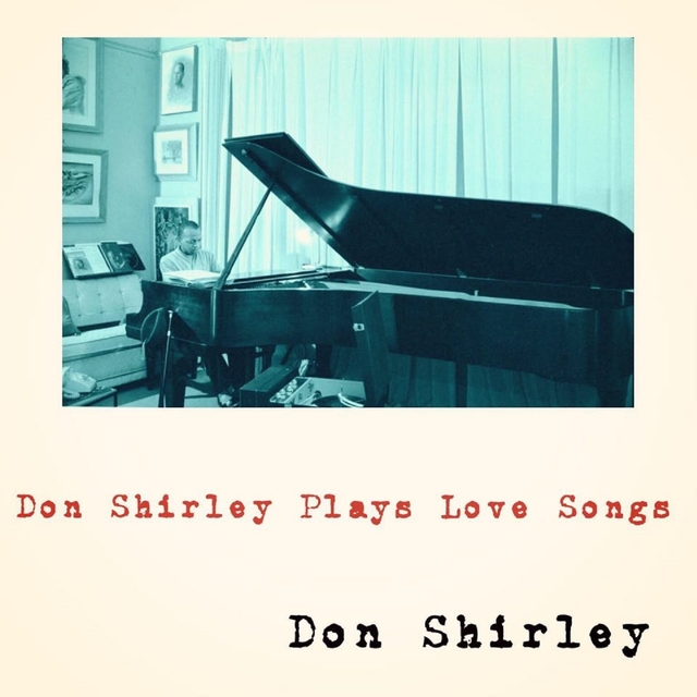 Couverture de Don Shirley Plays Love Songs