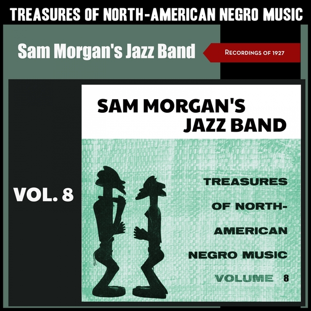 Treasures of North American Negro Music, Vol. 8
