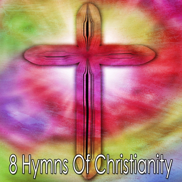 8 Hymns of Christianity