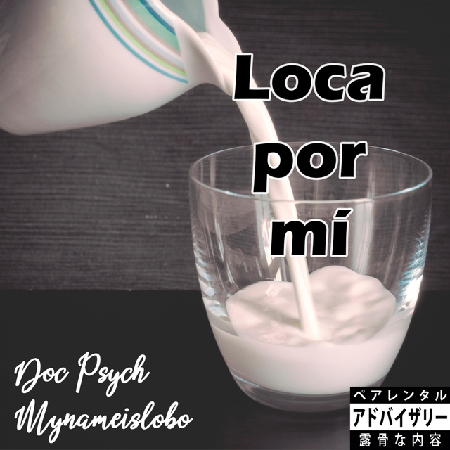 Loca por Mí