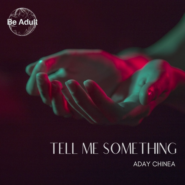 Couverture de Tell Me Something