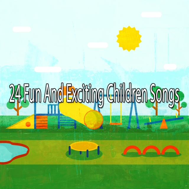 24 Fun and Exciting Children Songs