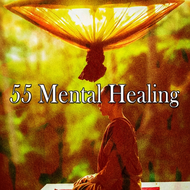 55 Mental Healing