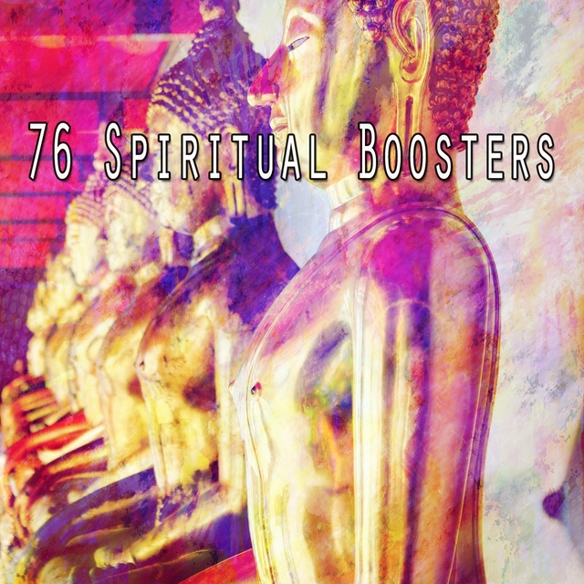 76 Spiritual Boosters