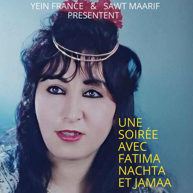 Couverture de Une soirée avec fatima nachta et jamaa