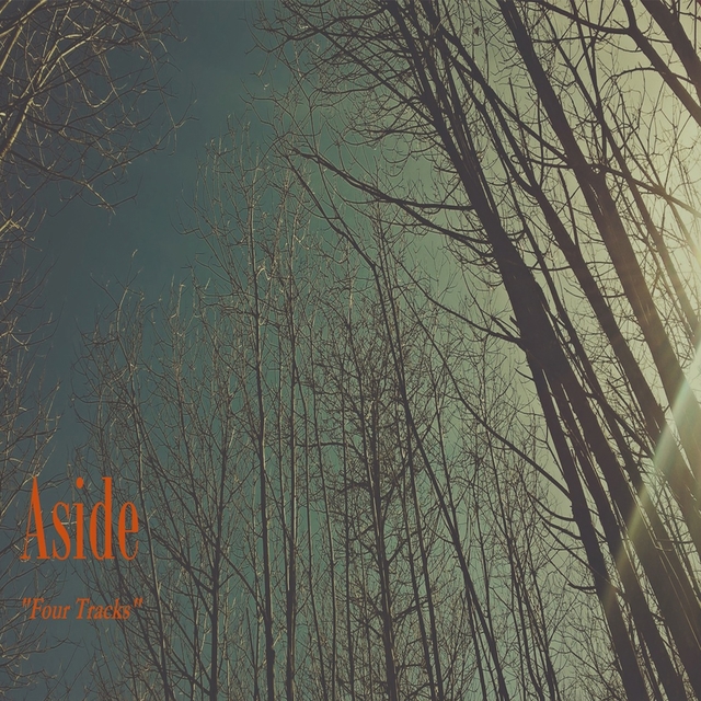 Aside - Four tracks