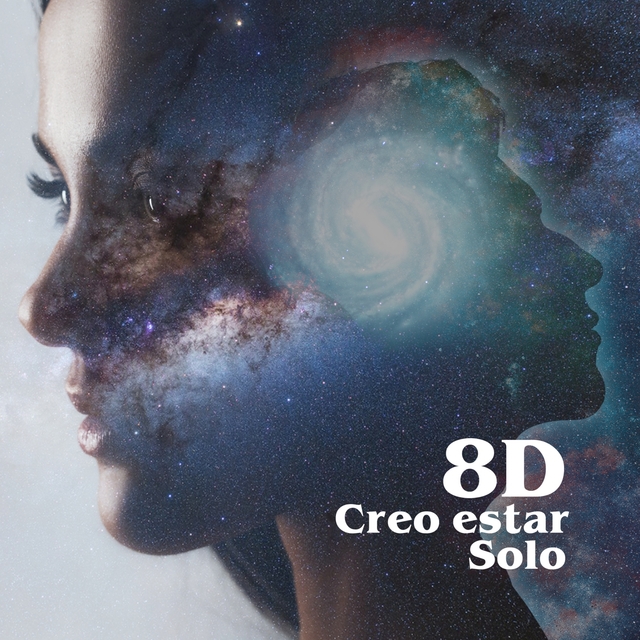 Creo Estar Solo (8D)