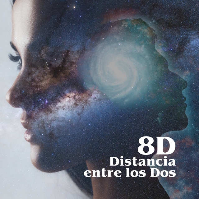 Distancia Entre los Dos (8D)