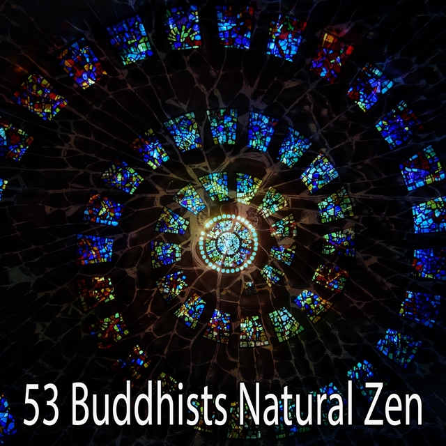 53 Buddhists Natural Zen