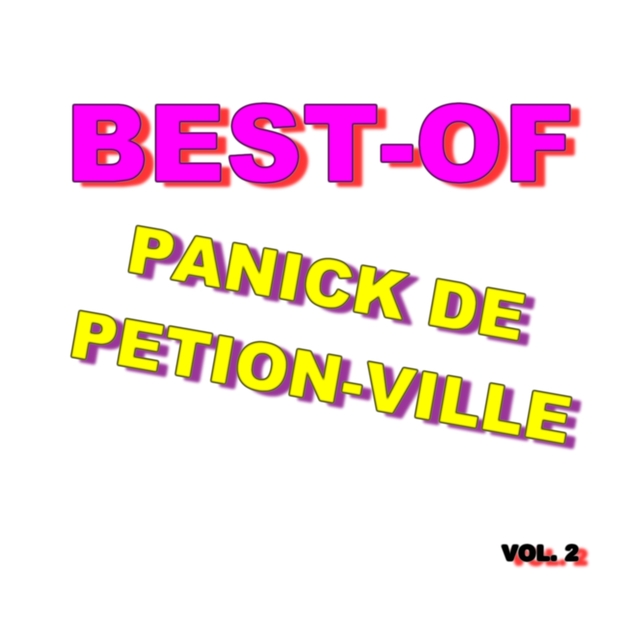 Couverture de Best-of panick de pietion ville