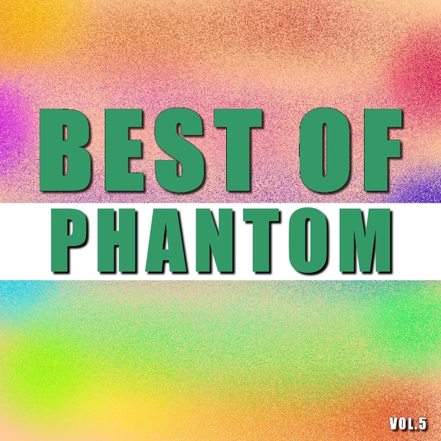 Best of phantom