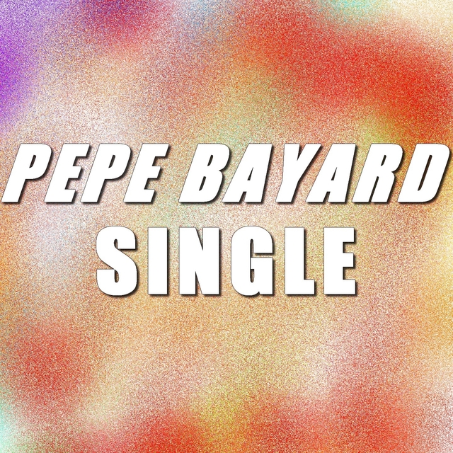 Couverture de Single pepe bayard